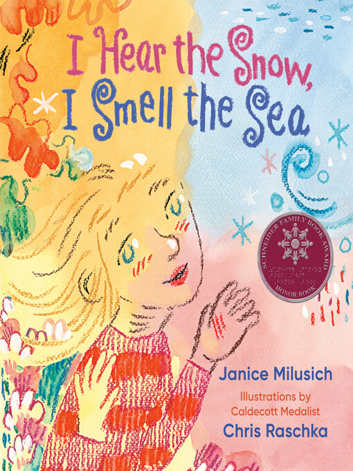 Cover image for I Hear the Snow, I Smell the Sea